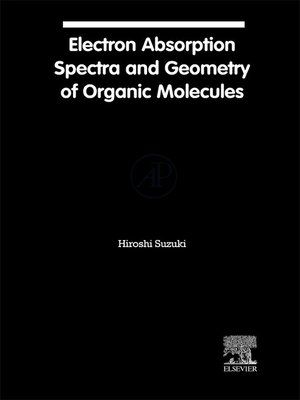 cover image of Electronic Absorption Spectra and Geometry of Organic Molecules